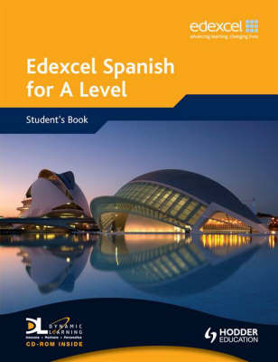 Edexcel Spanish for A Level Student's Book