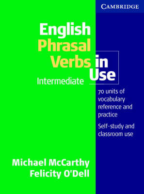 English Phrasal Verbs in Use Intermediate