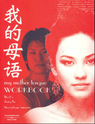 My Mother Tongue: Workbook