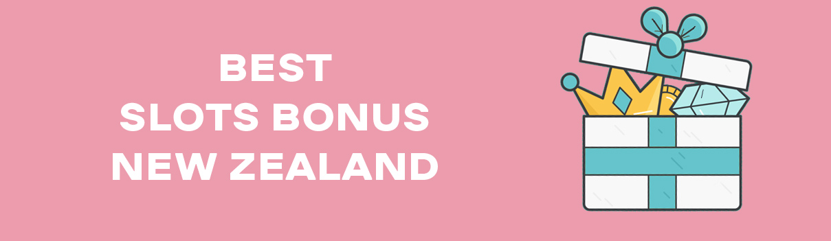 Slots bonus casino NZ