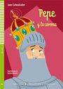 Lecturas ELI: Pepe y la corona + CD (A2, Nivel 4)