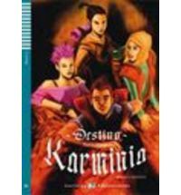 Lecturas ELI: Destino Karminia + CD (B1, Nivel 1)
