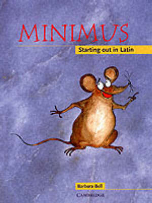 Minimus Starting Out Latin Pupil's Book