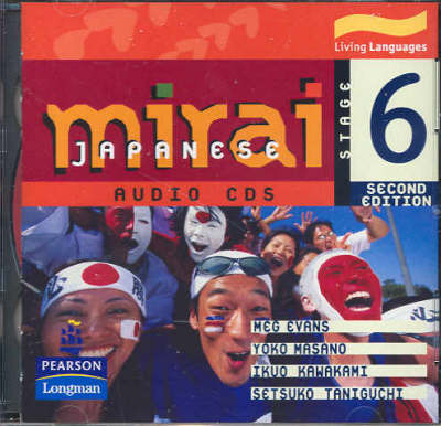 Mirai Stage 6: Audio CDs 2nd edition (set of 2 CDs)