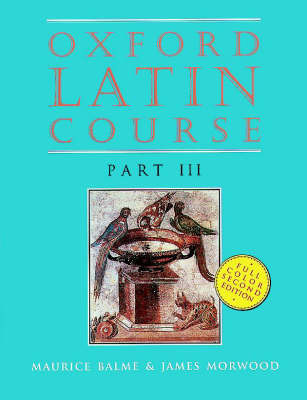 Oxford Latin Course 3: Course Book